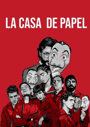 La casa de papel 