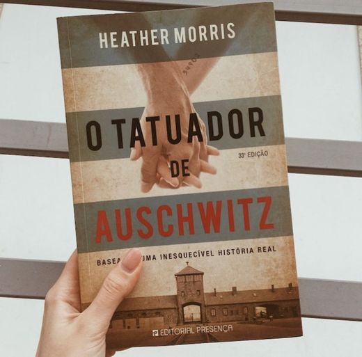 O Tatuador de Auschwitz