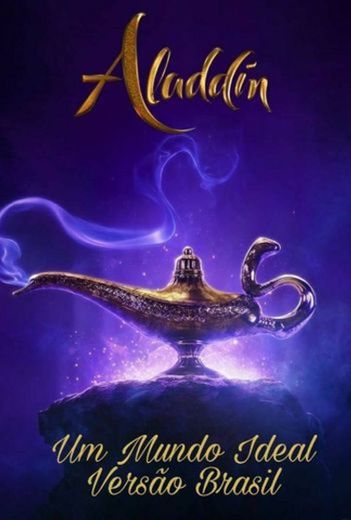 Um Mundo Ideal - Aladdin (versão Brasil)