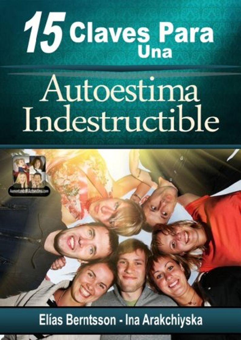 Libro 15 Claves Para Una Autoestima Indestructible