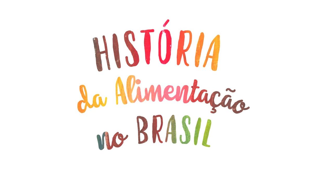 Series História da Alimentação no Brasil