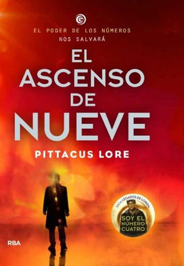 Legados de Lorien #3. El ascenso de Nueve