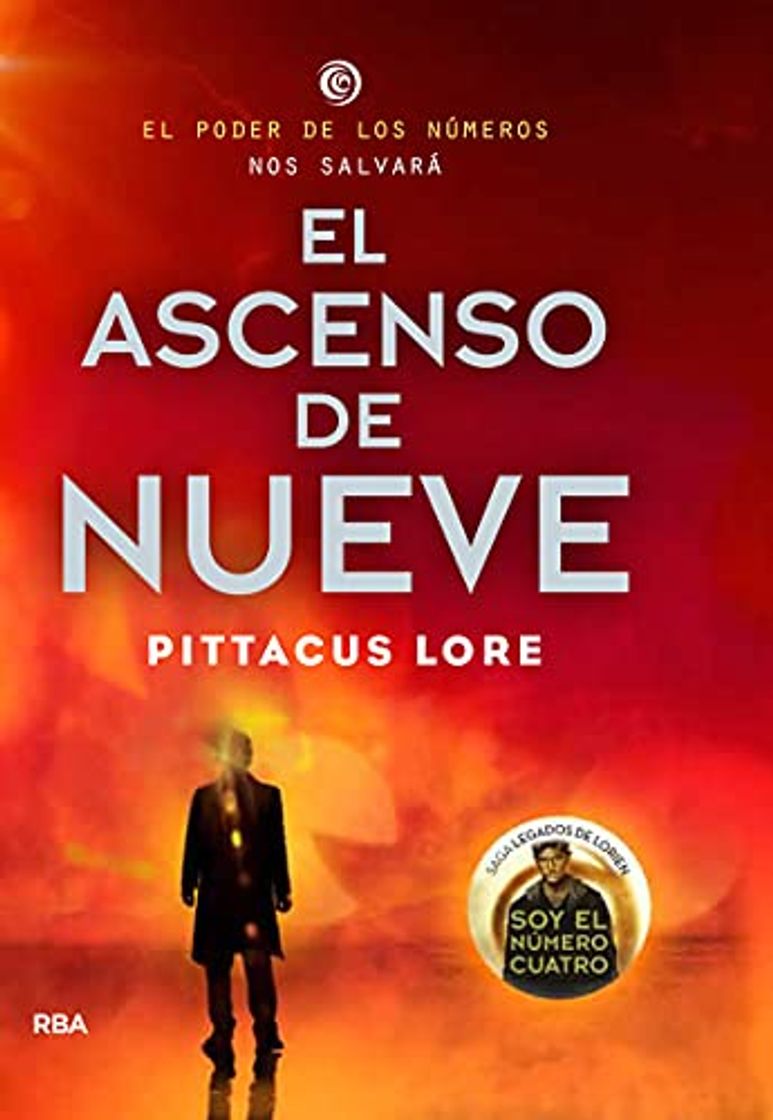 Libros Legados de Lorien #3. El ascenso de Nueve