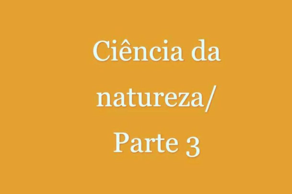 Social Ciência da natureza parte 3