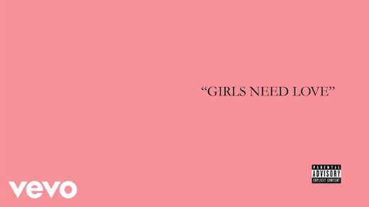 Girls Need Love (V-Mix)