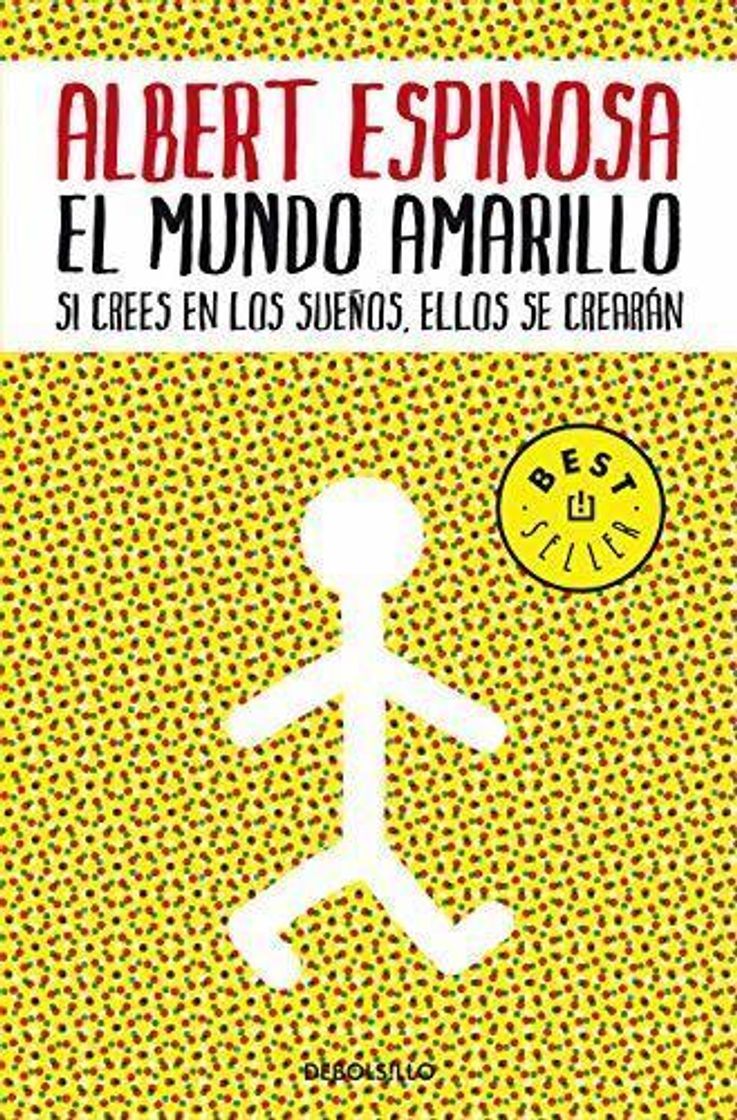 Producto El mundo amarillo: Si crees en los sueños, ellos se crearán