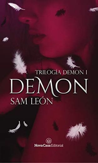 Demon: Trilogía Demon #1
