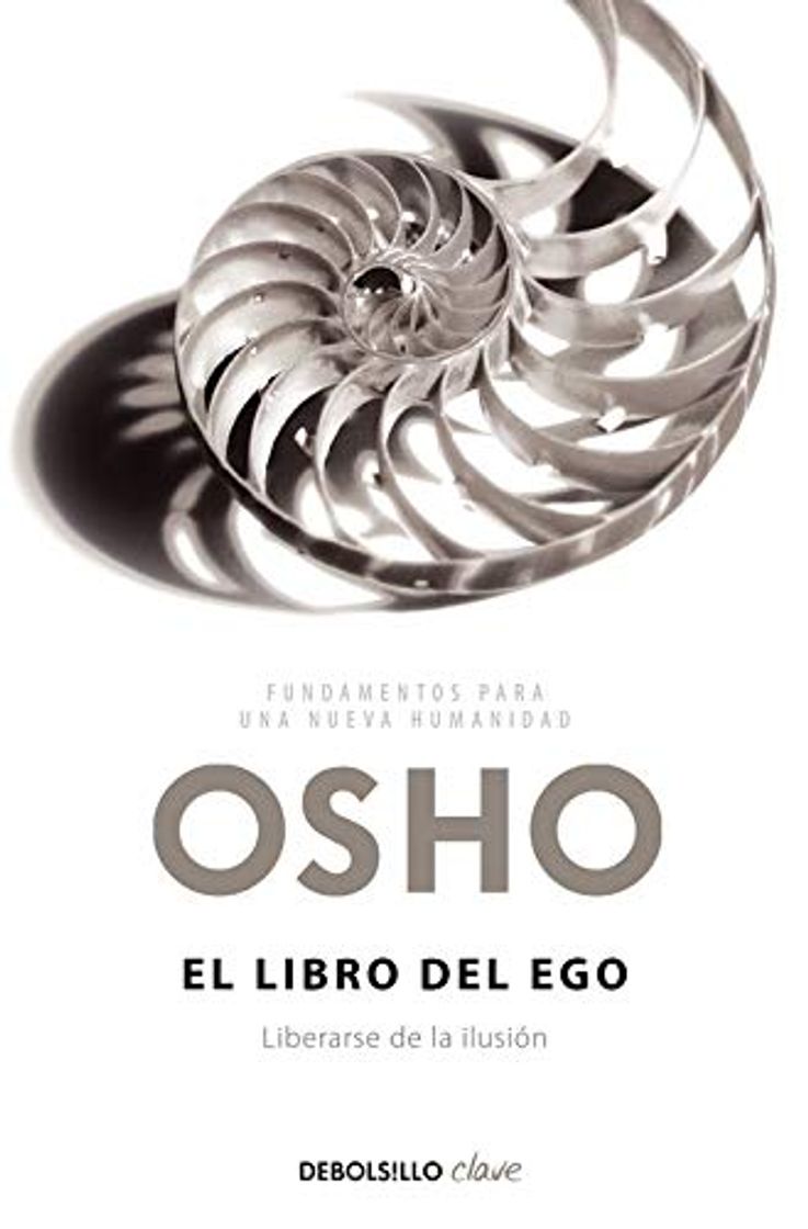 Book El libro del ego: Liberarse de la ilusión