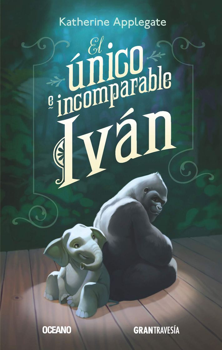 Libro El Unico E Incomparable Ivan