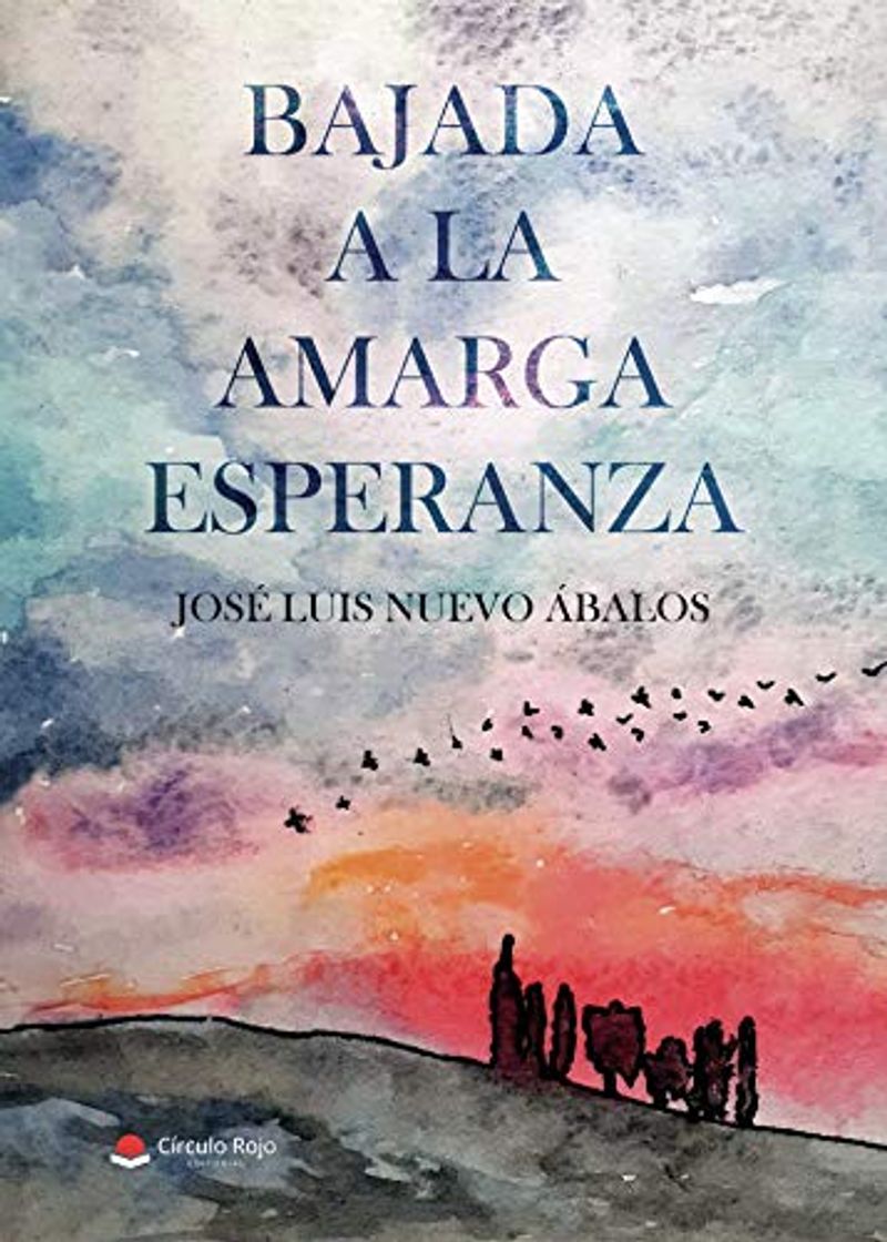 Libros Bajada a la amarga esperanza