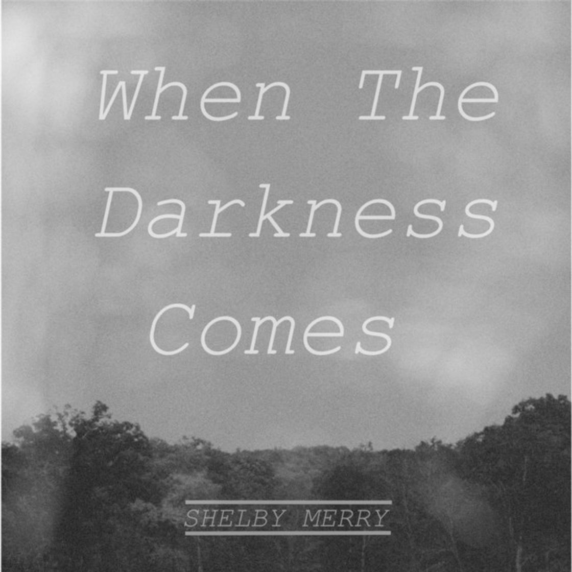 Music When the Darkness Comes