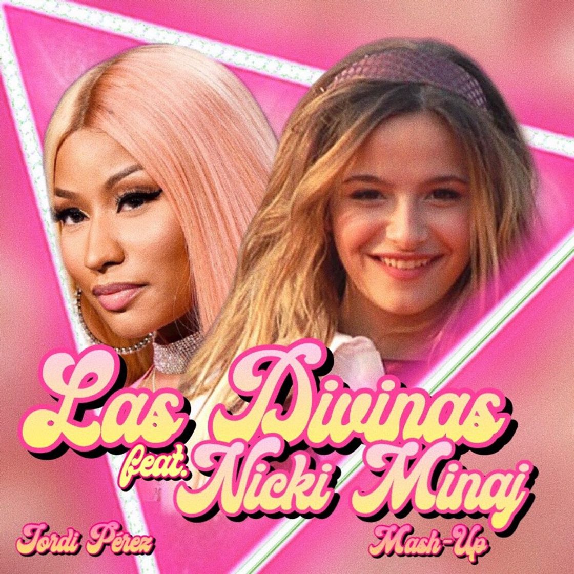 Canción Las Divinas (feat Nicki Minaj) - [Mash Up]