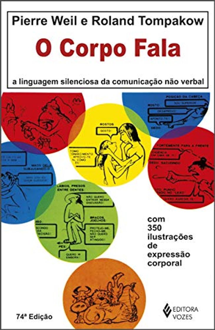 Book O Corpo Fala. A Linguagem Silenciosa da Comunicação não Verbal