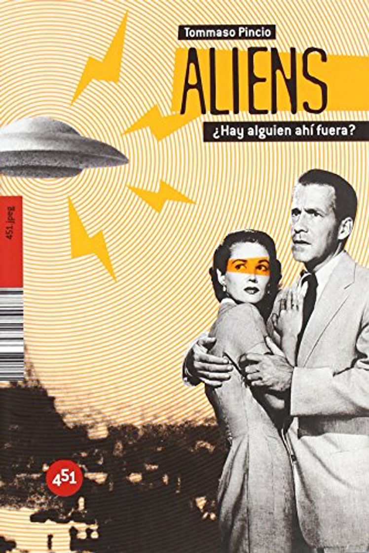 Libros Aliens Hay Alguien Ahi Fuera (451.jpeg) de Tommaso Pincio (27 jul 2009) Tapa dura