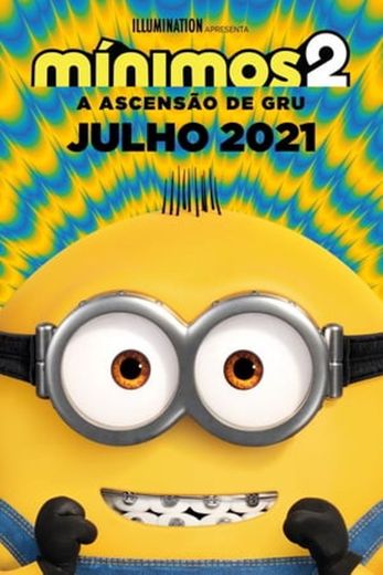 Minions: The Rise of Gru