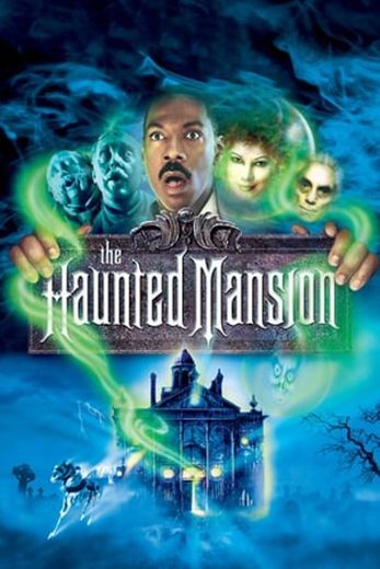 The Haunted Mansion