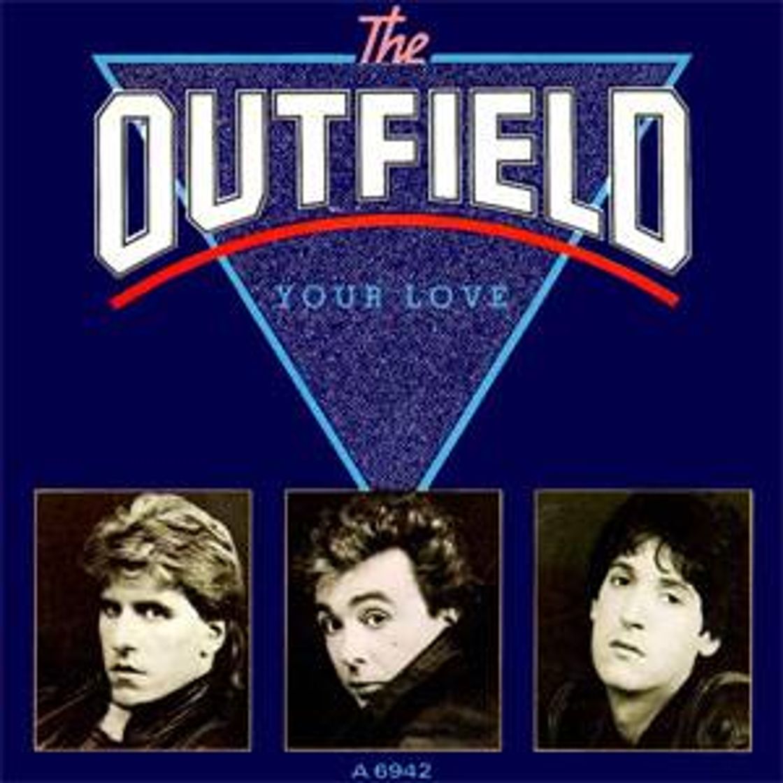 Canciones Your Love - The Outfield