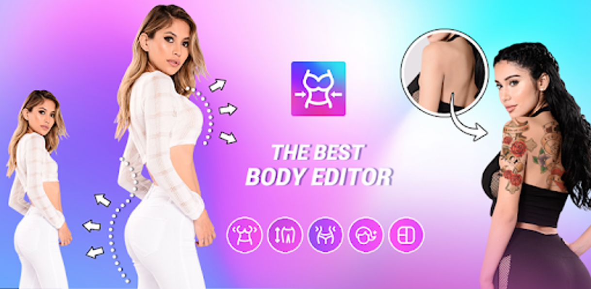 Fashion Body Editor - Body Shape Editor, Slim Face & Body - Google Play