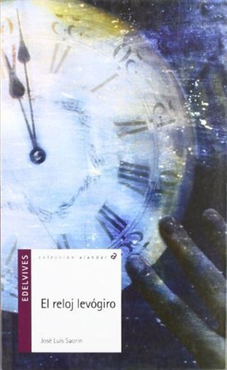 El reloj levogiro / The Counterclockwise