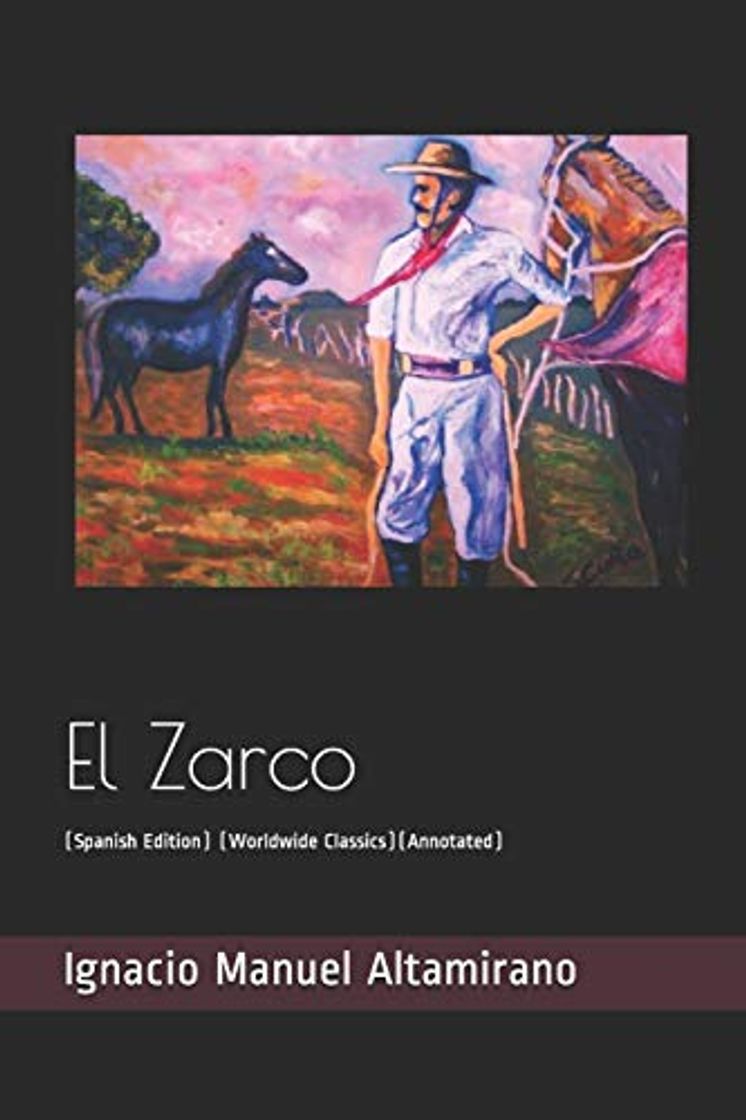 Libro El Zarco: