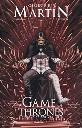 A Game of thrones - Le Trône de fer - tome 4