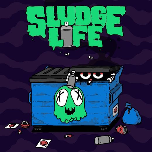 Sludge Life 