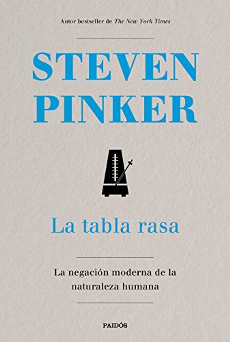 Books La tabla rasa: La negación moderna de la naturaleza humana