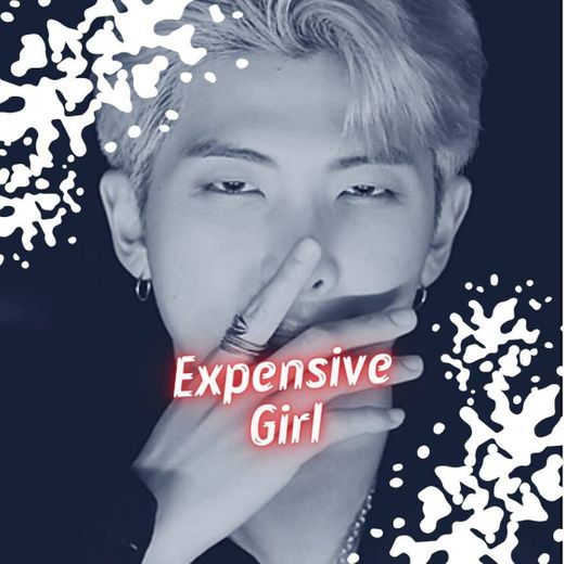 Expensive Girl - RM