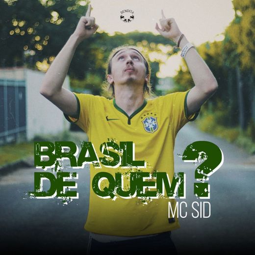 Brasil de Quem ?