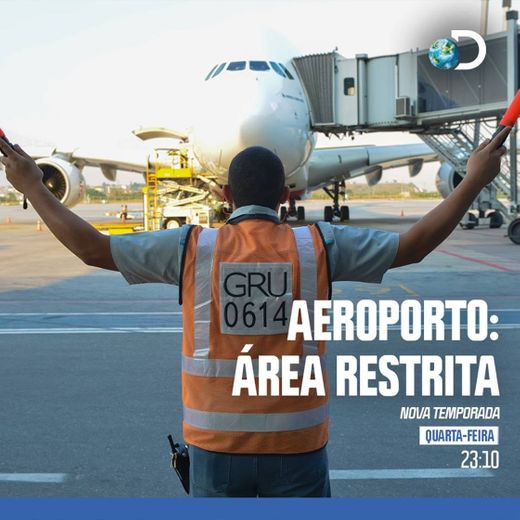 Aeroporto: Área Restrita