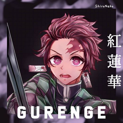 Gurenge (From "Kimetsu no Yaiba")