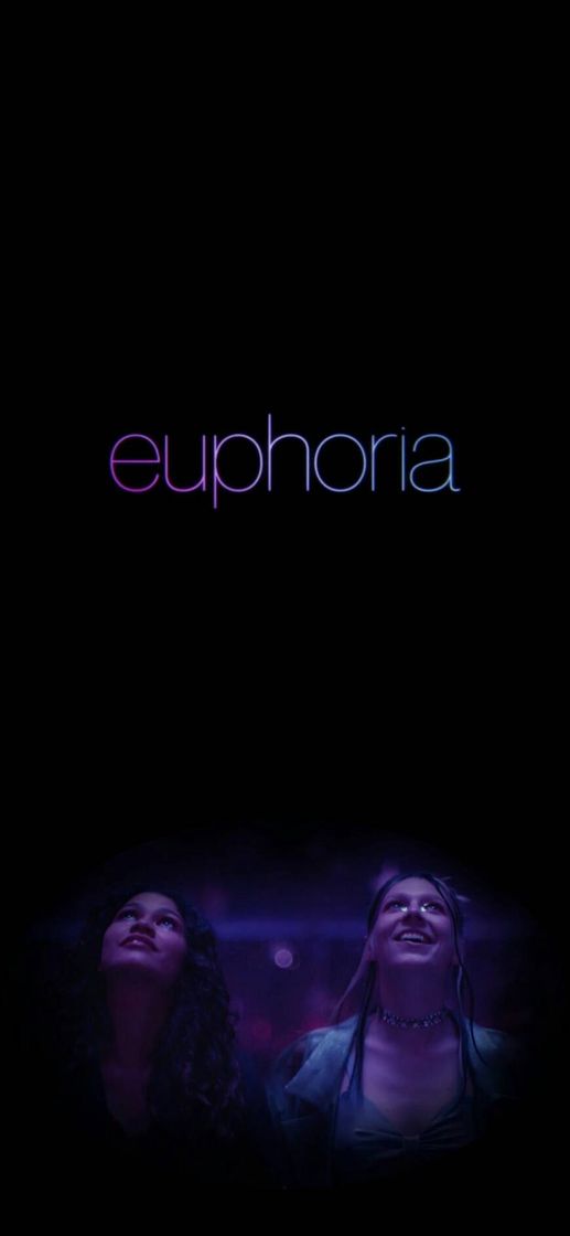 Serie Euphoria