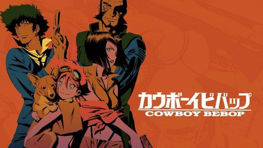 Cowboy Bebop