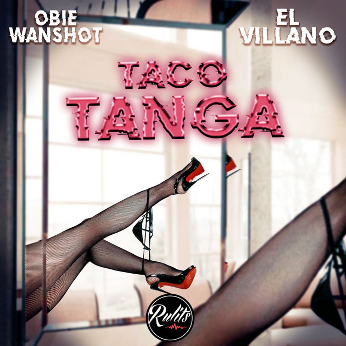 Canción Taco Tanga