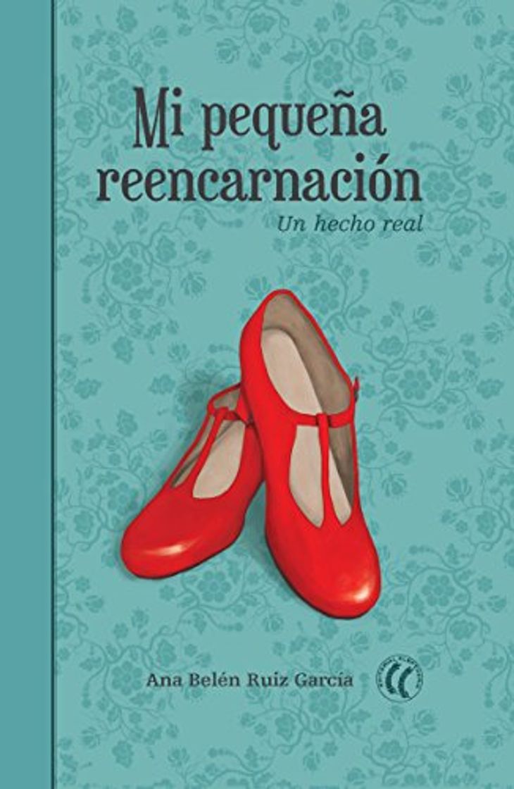 Book Mi pequeña reencarnación: Un hecho real