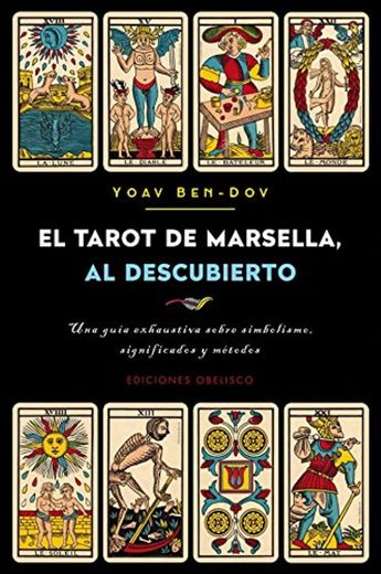 El tarot de Marsella al descubierto