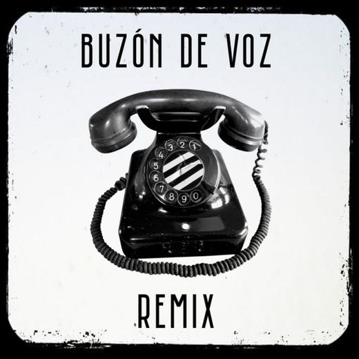 Buzón De Voz - Remix