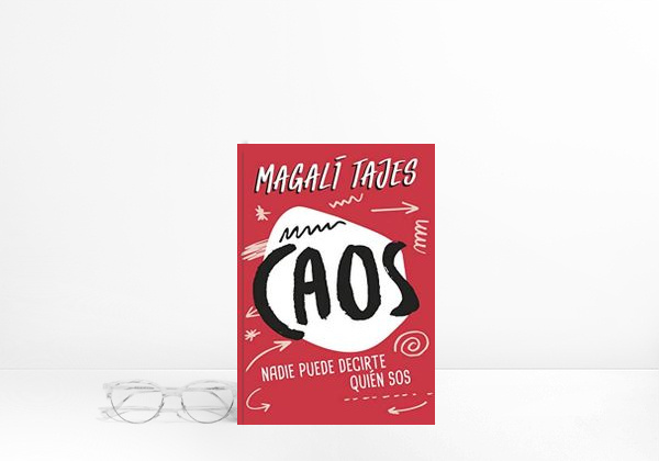Book Caos: Nadie puede decirte quién sos