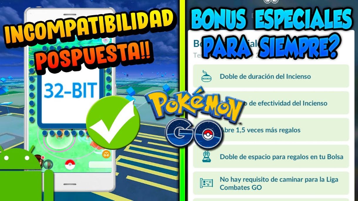 Fashion Se pospone incompatibilidad a 32 bits Pokémon go !!