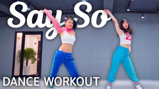 [Dance Workout] Doja Cat - Say So 