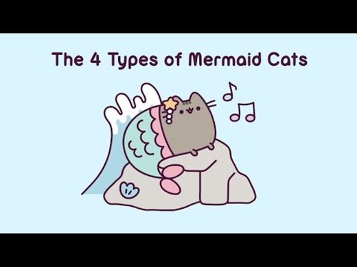 Pusheen: The 4 Types of Mermaid Cats - YouTube