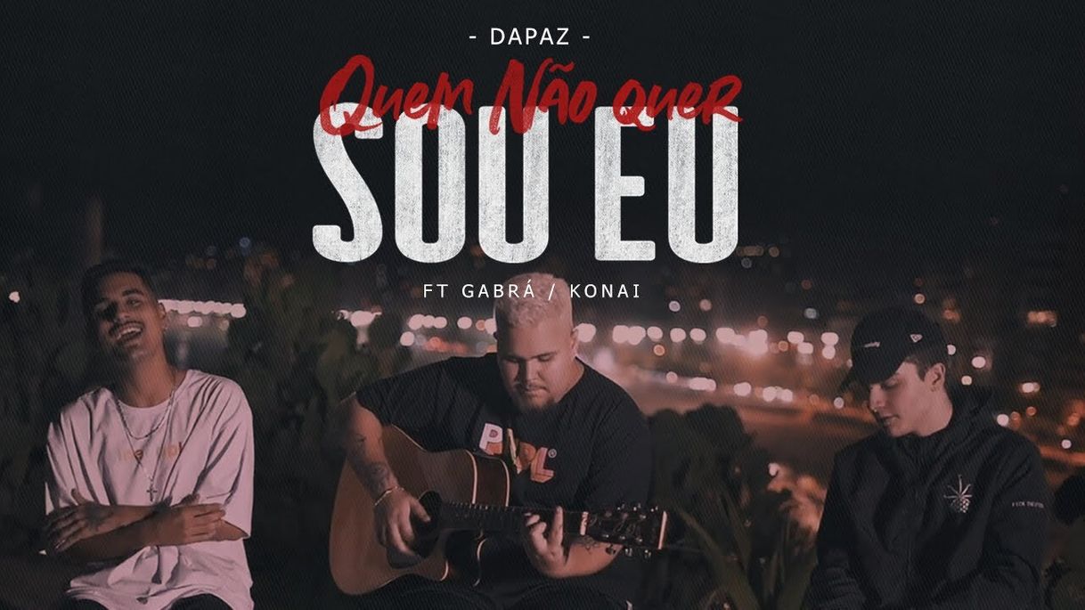 Music DaPaz - Quem Não Quer Sou Eu ft. Gabrá & Konai - YouTube