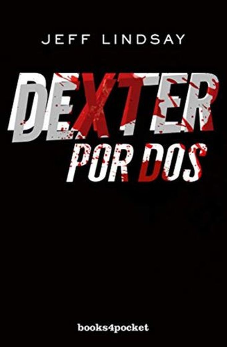 Libro Dexter por dos