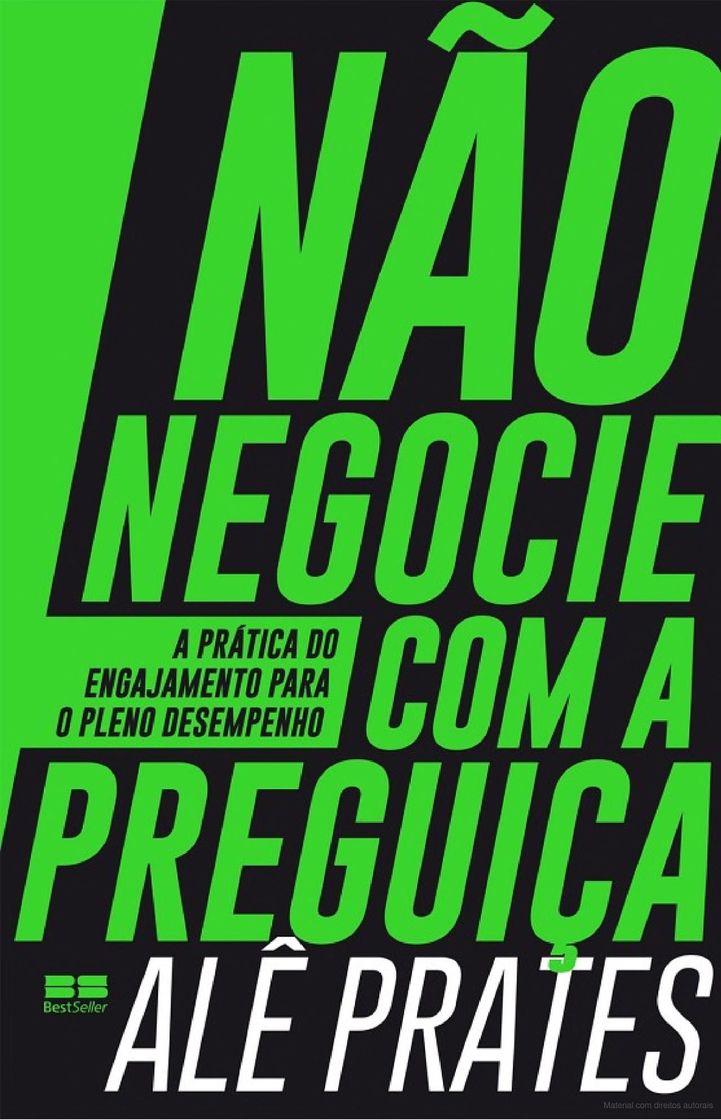 Libro Não Negocie com a Preguiça - A prática do Engajamento Para o Pleno Desempenho 