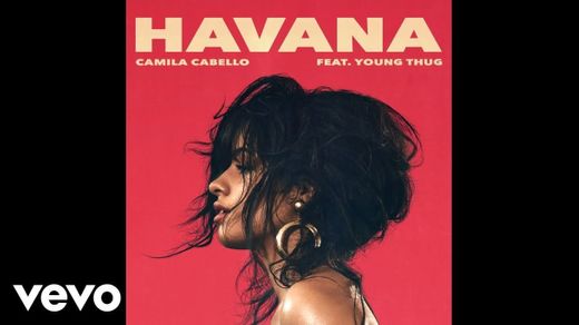 Camila Cabello - Havana (Audio) ft. Young Thug - YouTube
