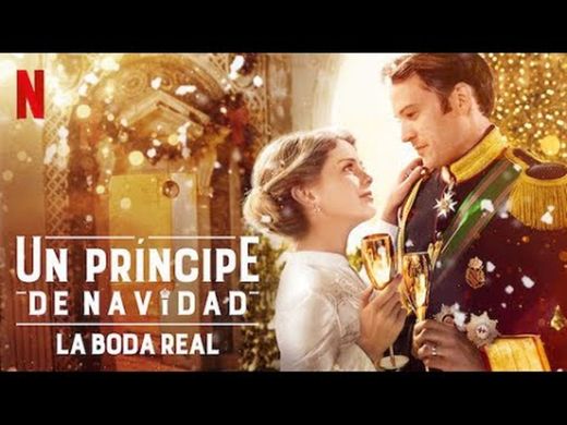 Un príncipe de Navidad: La boda real | Tráiler oficial - YouTube