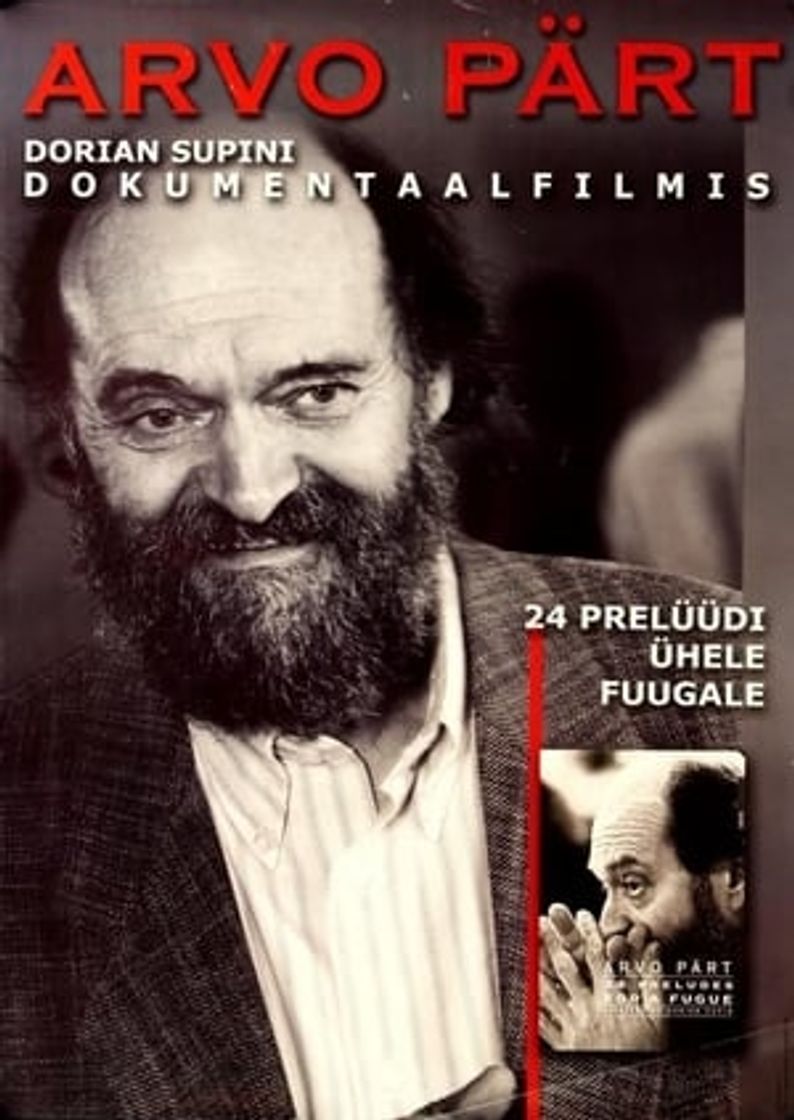 Película Arvo Pärt 24 prelüüdi ühele fuugale