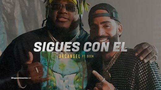 Arcangel x Sech - Sigues Con Él [Official Video] - YouTube