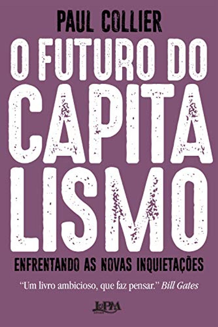 Libro O futuro do capitalismo: Enfrentando as novas inquietações