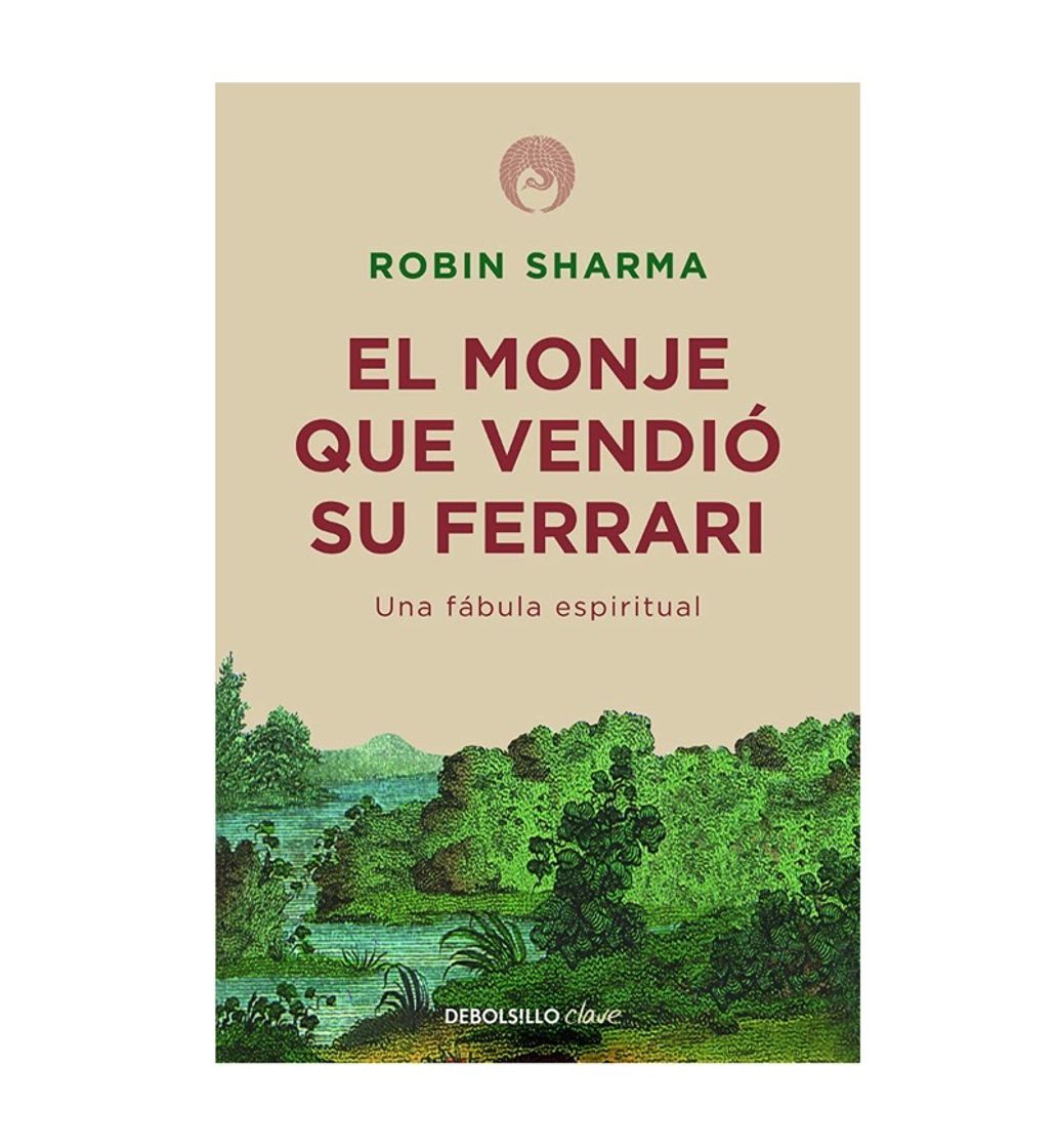 Books El monje que vendió su Ferrari: Una fábula espiritual 